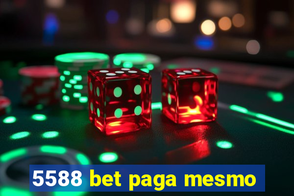 5588 bet paga mesmo